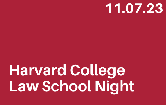 Harvard College Law School Night
